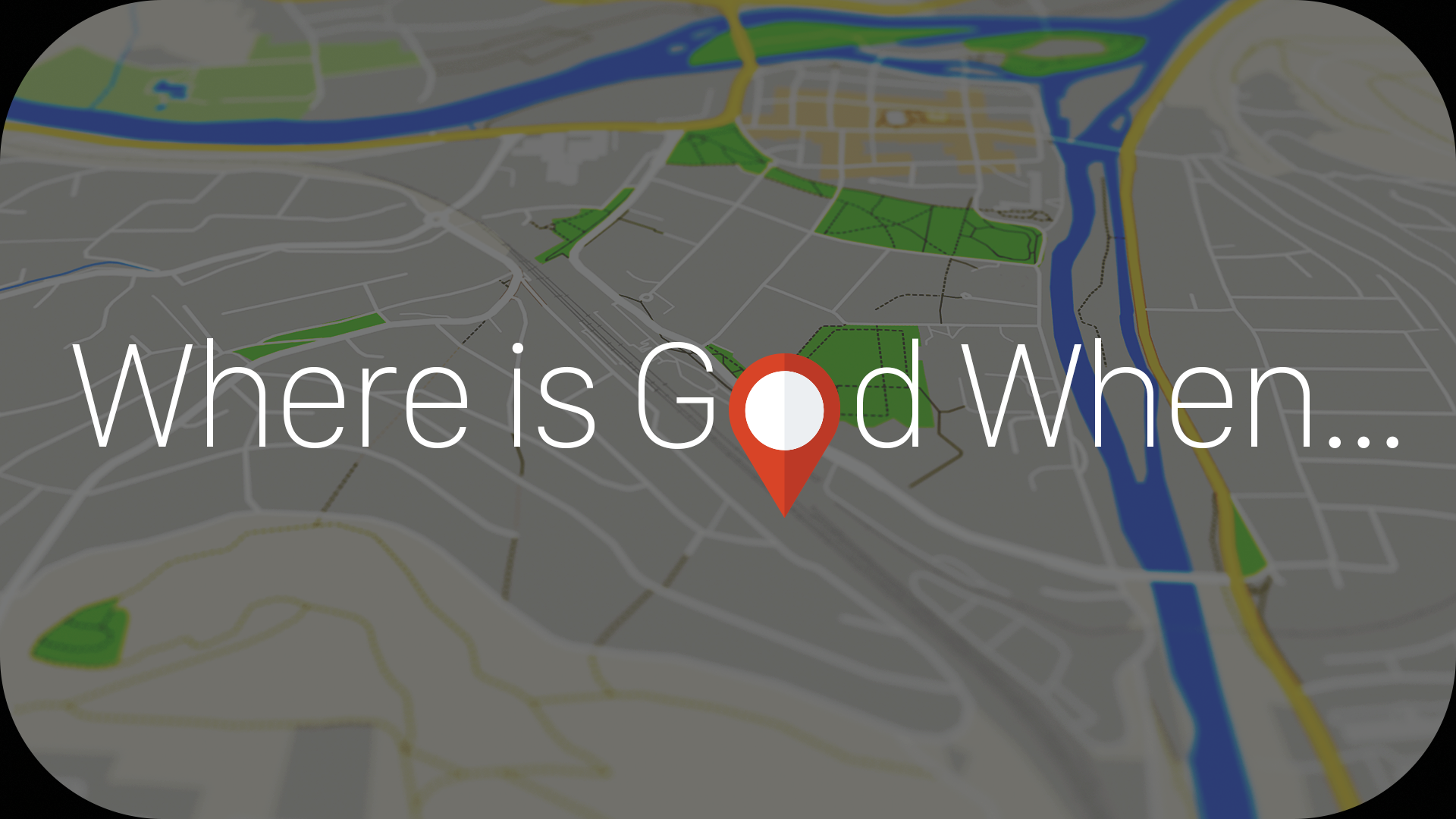 Where Is God When...